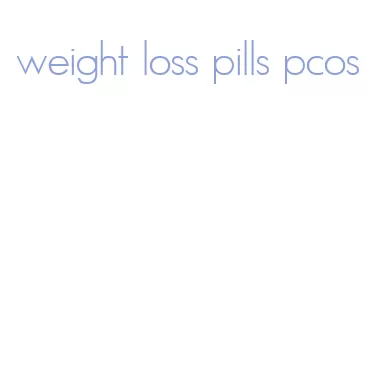 weight loss pills pcos