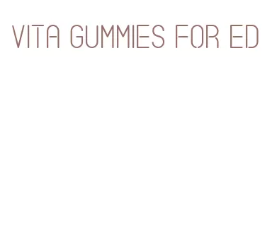 vita gummies for ed