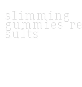 slimming gummies results