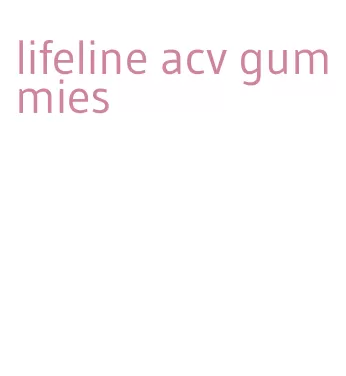 lifeline acv gummies