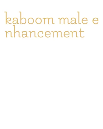 kaboom male enhancement