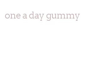 one a day gummy