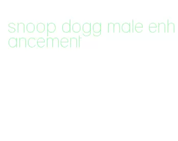 snoop dogg male enhancement