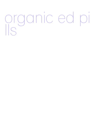 organic ed pills