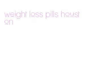 weight loss pills houston