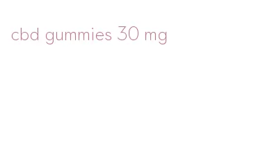 cbd gummies 30 mg