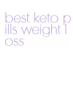 best keto pills weight loss