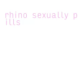 rhino sexually pills