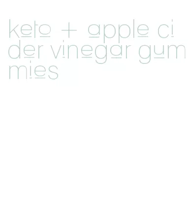 keto + apple cider vinegar gummies