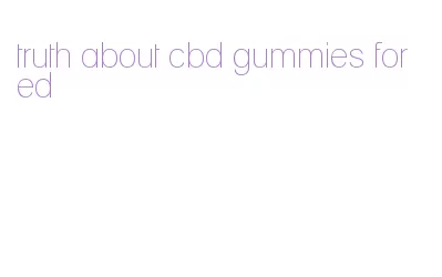 truth about cbd gummies for ed