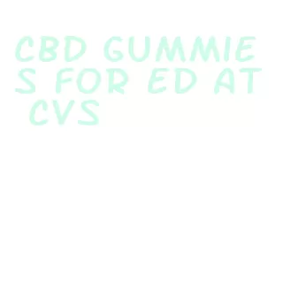 cbd gummies for ed at cvs
