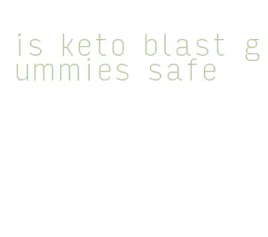 is keto blast gummies safe