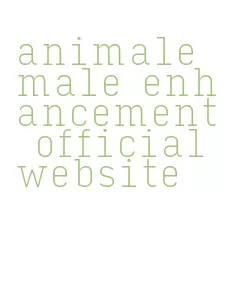 animale male enhancement official website