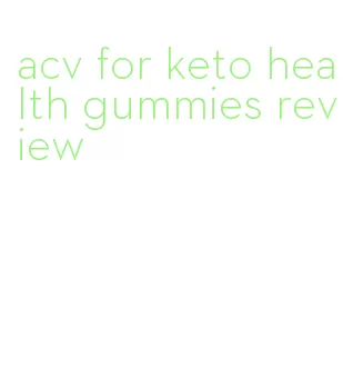 acv for keto health gummies review