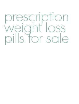 prescription weight loss pills for sale