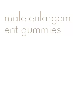 male enlargement gummies