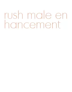 rush male enhancement