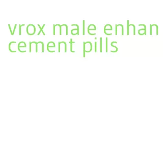 vrox male enhancement pills