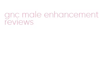 gnc male enhancement reviews