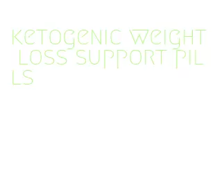 ketogenic weight loss support pills