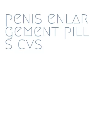 penis enlargement pills cvs