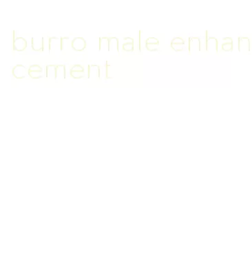 burro male enhancement