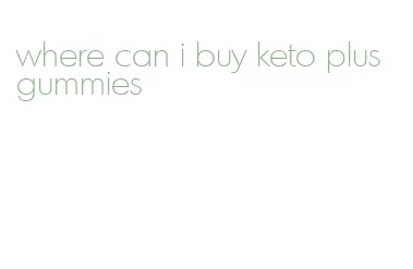 where can i buy keto plus gummies