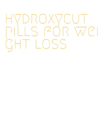 hydroxycut pills for weight loss