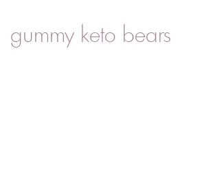 gummy keto bears