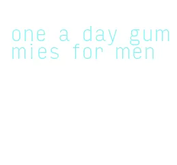 one a day gummies for men