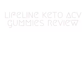 lifeline keto acv gummies review