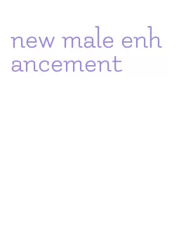 new male enhancement