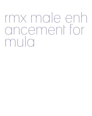 rmx male enhancement formula