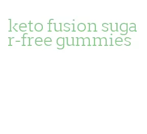 keto fusion sugar-free gummies