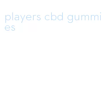 players cbd gummies