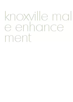 knoxville male enhancement