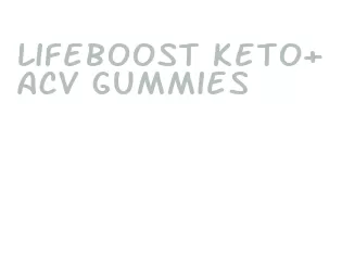 lifeboost keto+acv gummies
