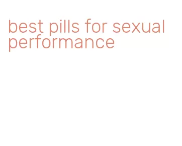 best pills for sexual performance