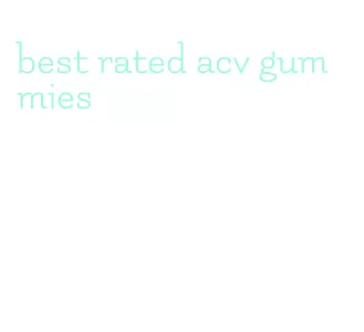 best rated acv gummies