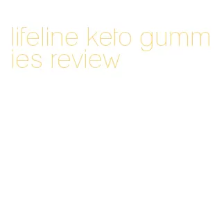 lifeline keto gummies review