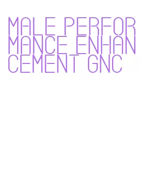 male performance enhancement gnc