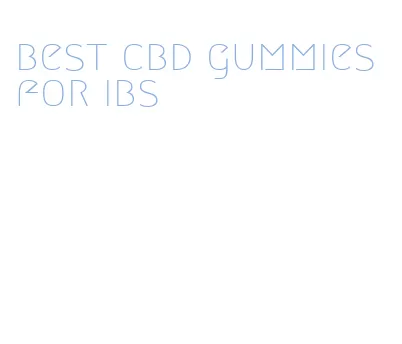 best cbd gummies for ibs