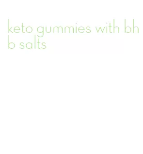 keto gummies with bhb salts