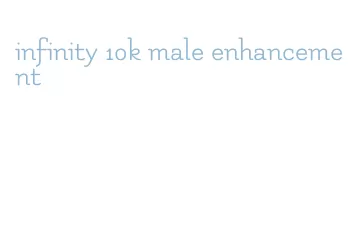 infinity 10k male enhancement