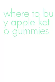 where to buy apple keto gummies
