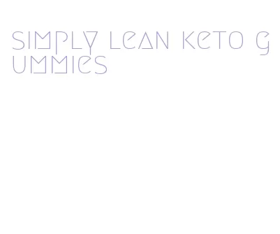 simply lean keto gummies