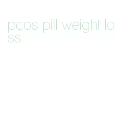 pcos pill weight loss