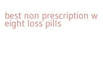 best non prescription weight loss pills