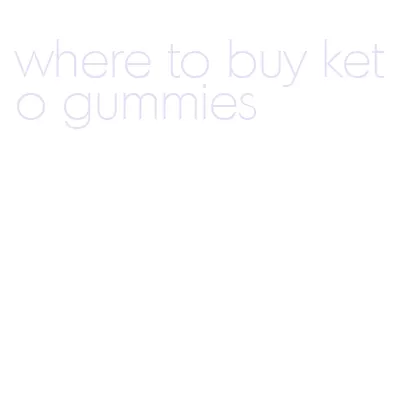 where to buy keto gummies