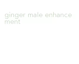 ginger male enhancement